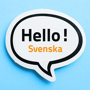 Hello! Svenska - Basic Swedish Phrases in 2 Months